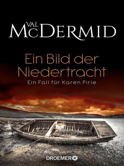 Title details for Ein Bild der Niedertracht by Val McDermid - Available